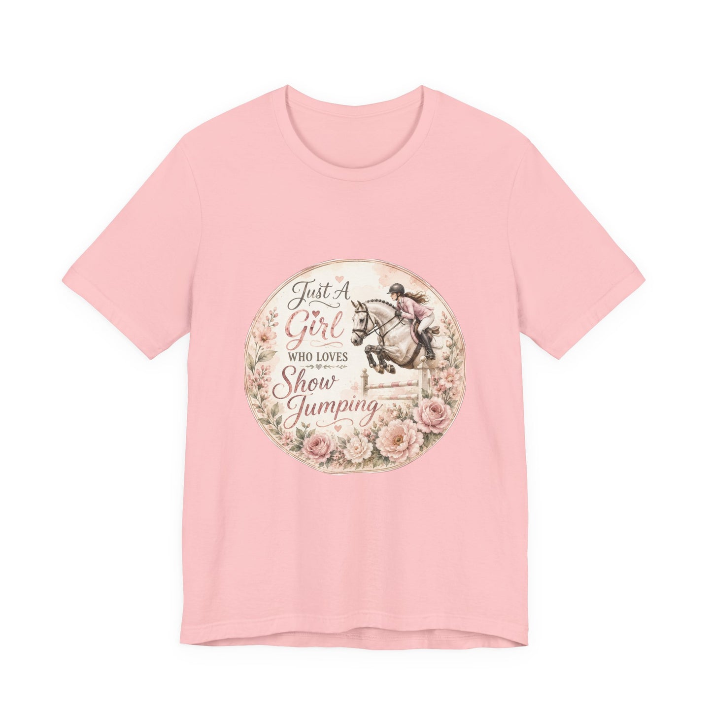 Just A Girl Who Loves Show Jumping Equestrian T-Shirt