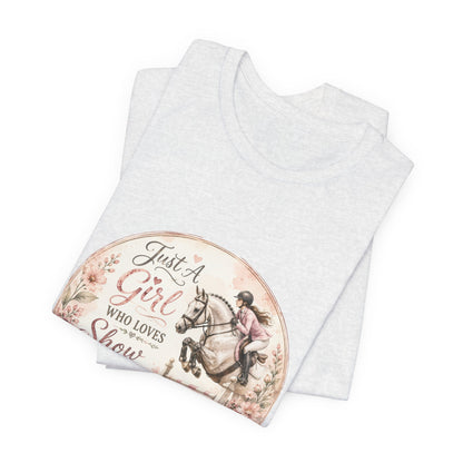 Just A Girl Who Loves Show Jumping Equestrian T-Shirt
