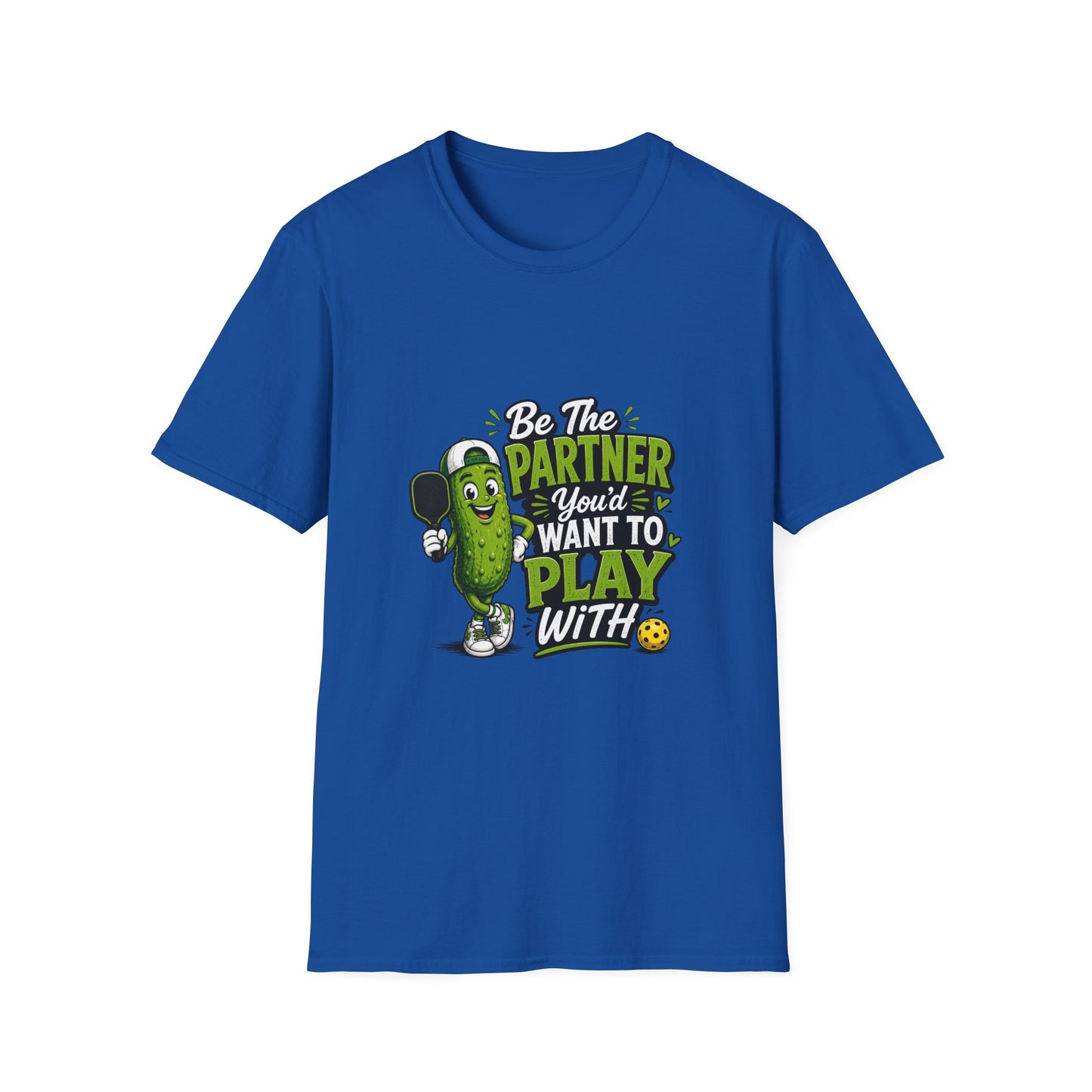 Pickle Partner T‑Shirt — “Be The Partner You’d Want To Play With” Funny Gaming/Board Game Tee