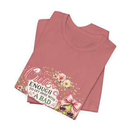 Cute Enough to Get Away with a Bad Line Call Funny Pickleball T-Shirt