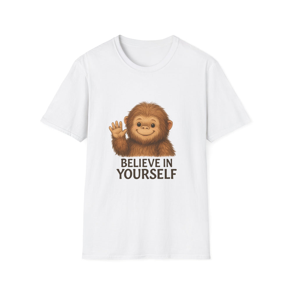 Believe in Yourself Cute Bigfoot T-Shirt