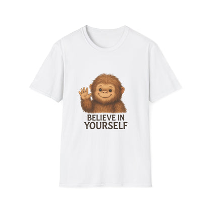 Believe in Yourself Cute Bigfoot T-Shirt
