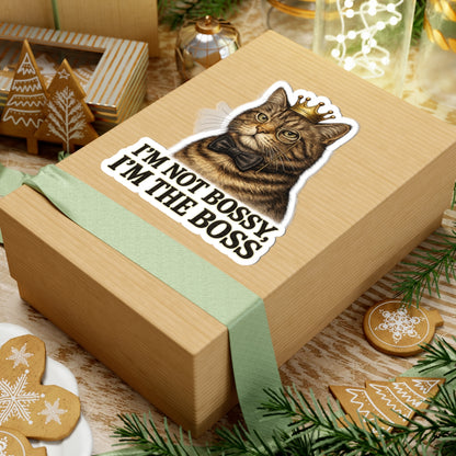 I'm Not Bossy, I'm The Boss CatFunny Sticker