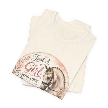 Just A Girl Who Loves Dressage Equestrian T-Shirt