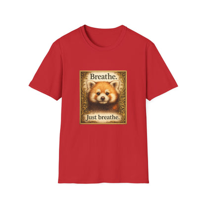 Breathe Red Panda T‑Shirt — "Breathe. Just breathe." Relaxation Tee