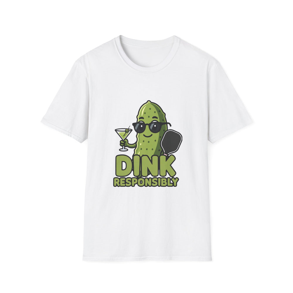 Dink Responsibly Funny Pickleball T-Shirt