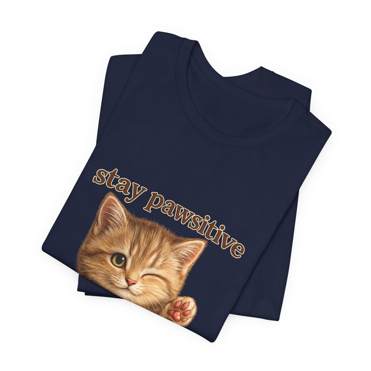 Stay Pawsitive Cute Cat T-Shirt