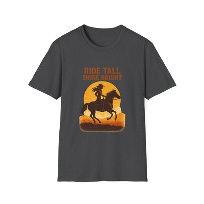 Ride Tall, Shine Bright Western Cowboy T-Shirt