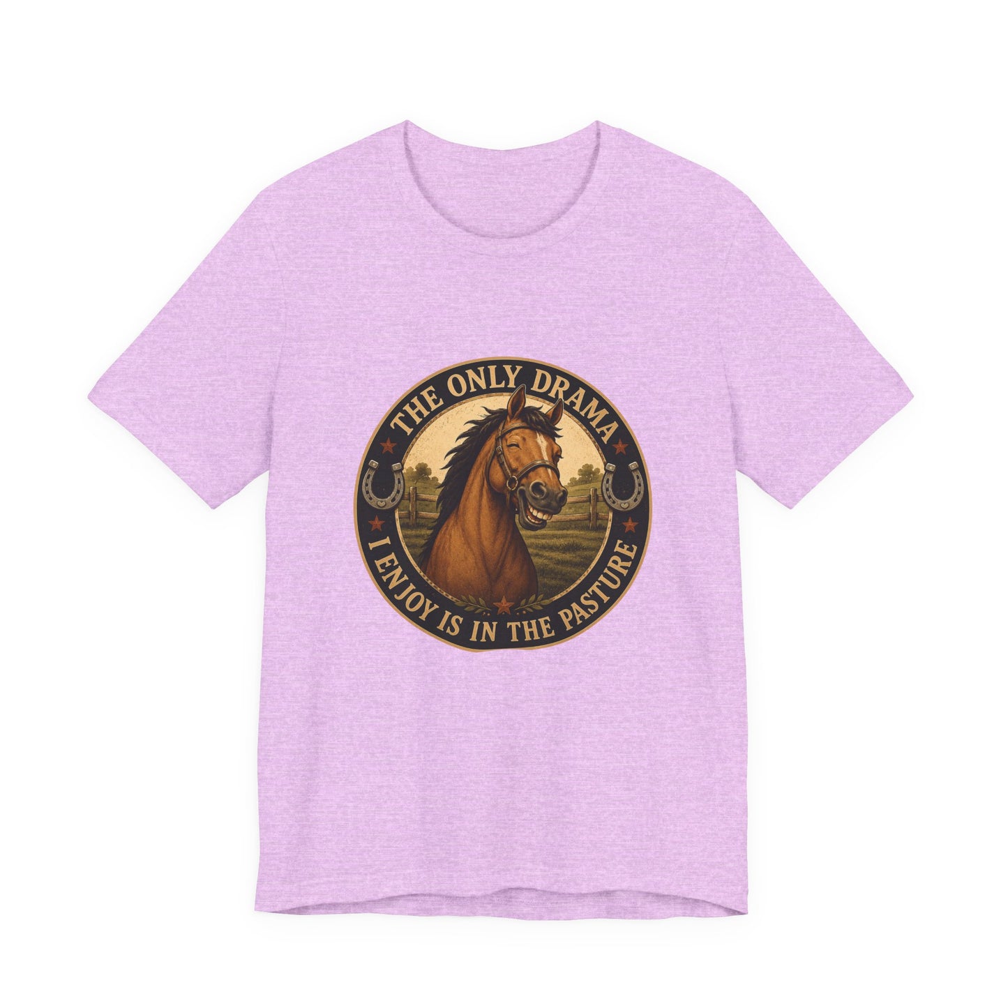 The Only Drama I Enjoy Is In The Pasture Funny Horse T-Shirt