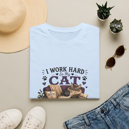 I Work Hard So My Cat Can Ignore Me T-Shirt — Funny Cat Lover Tee