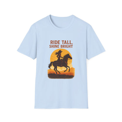 Ride Tall, Shine Bright Western Cowboy T-Shirt