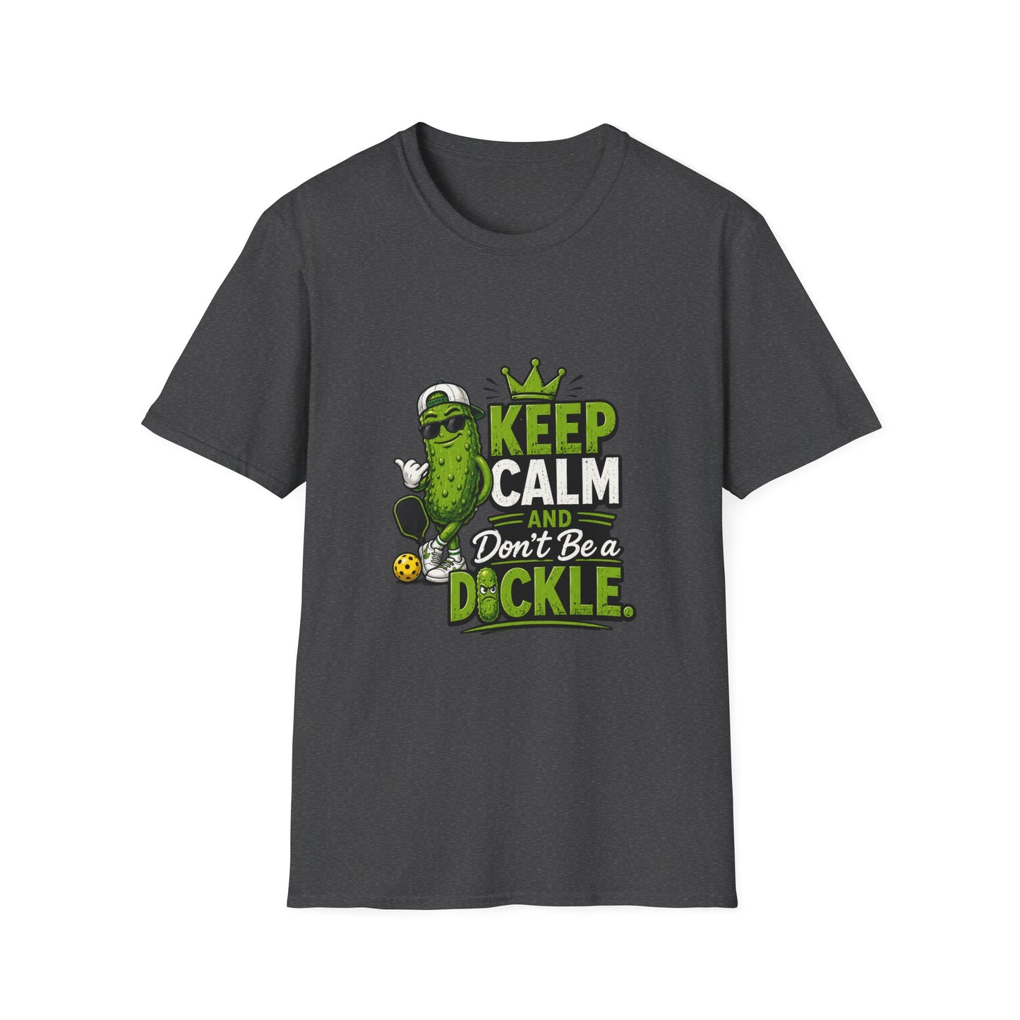 Keep Calm and Don't Be a Dickle Funny Pickleball T-Shirt