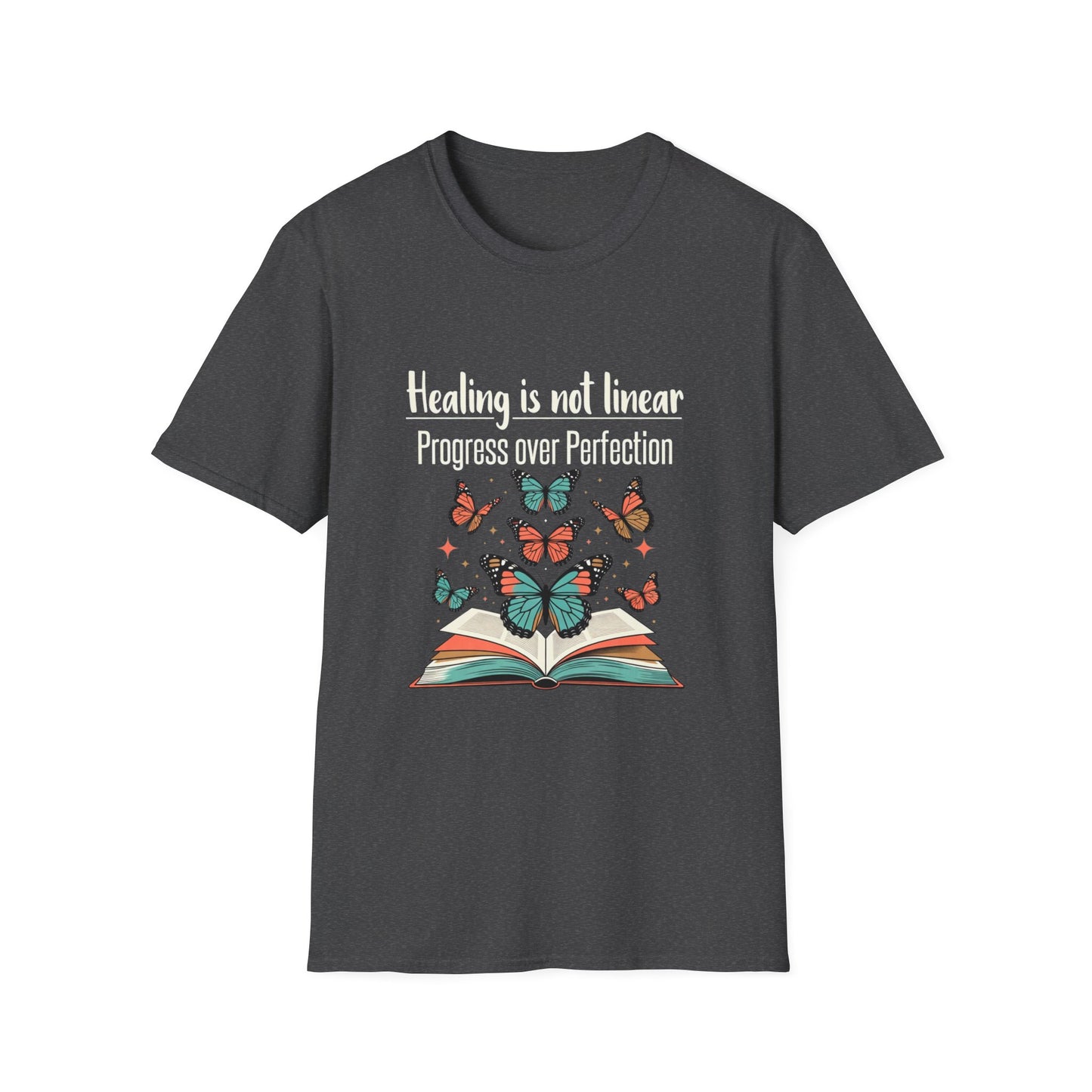 Healing Is Not Linear Progress Over Perfection T-Shirt
