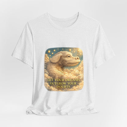 Let Your Dreams Outgrow Your Doubts Falkor T-Shirt