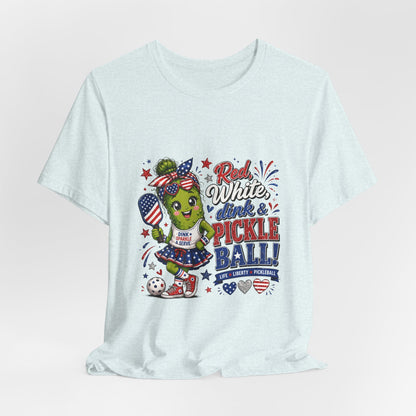 Red, White, Dink & Pickleball Funny Patriotic T-Shirt