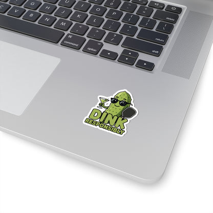 Dink Responsibly Sticker