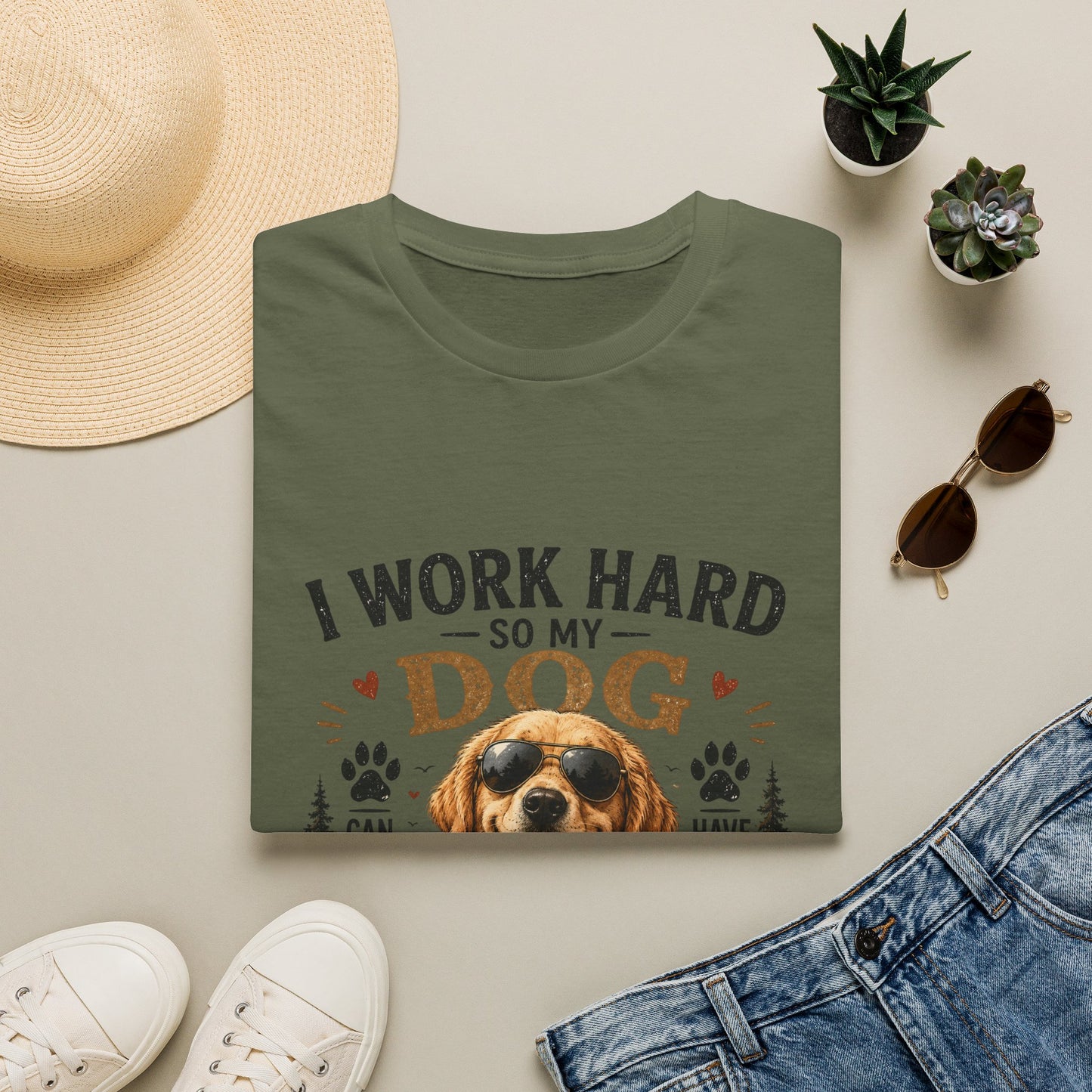 I Work Hard So My Dog Can Have Nice Things T-Shirt