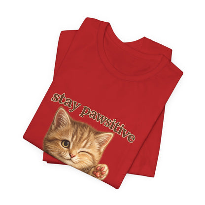 Stay Pawsitive Cute Cat T-Shirt