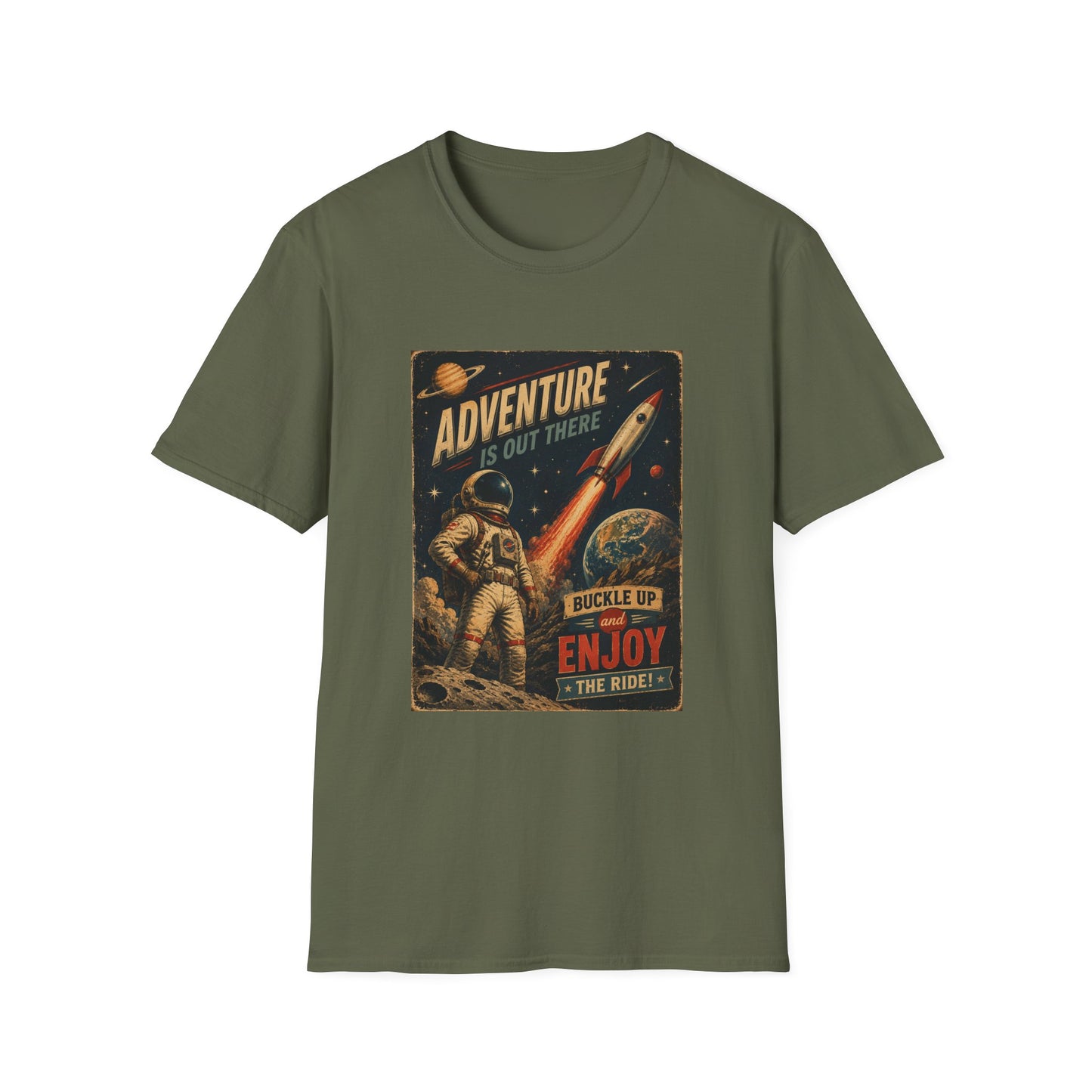Adventure Is Out There Buckle Up And Enjoy The Ride Space Rocket T-Shirt