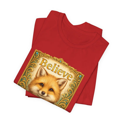 Believe in Yourself Fox T-Shirt