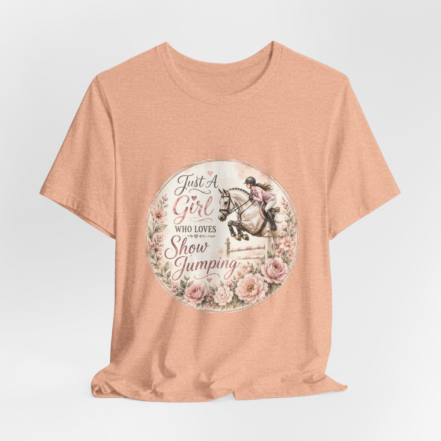 Just A Girl Who Loves Show Jumping Equestrian T-Shirt