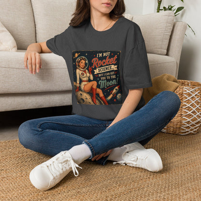 I'm Not Rocket Science But I Can Get You To The Moon T-Shirt