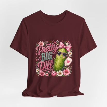 Pretty Big Dill T‑Shirt — Cute Pickleball Graphic Tee with Floral Accents