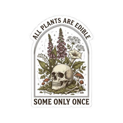 All Plants Are Edible Kiss-Cut Sticker | Vintage Botanical, Dark Nature Humor