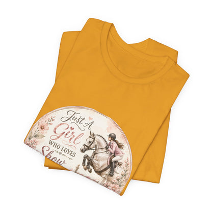 Just A Girl Who Loves Show Jumping Equestrian T-Shirt