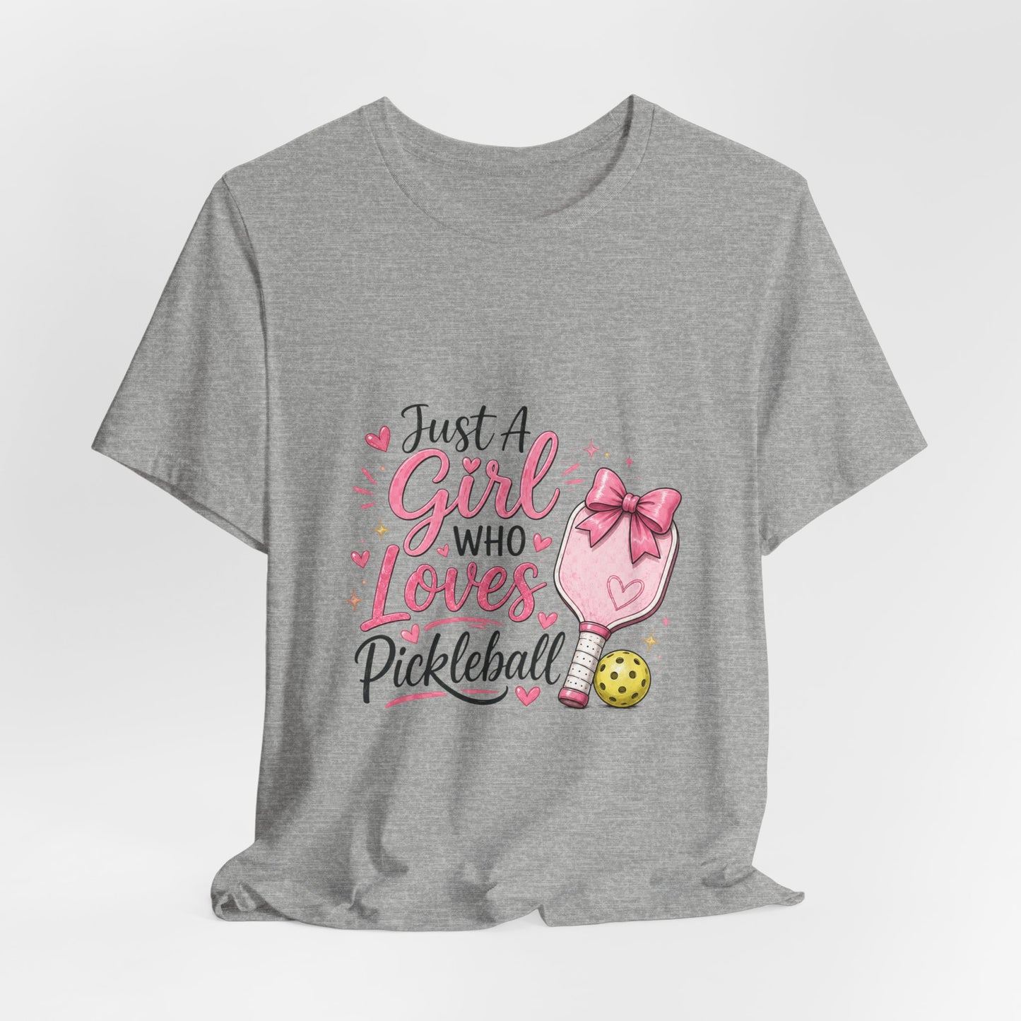 Just a Girl Who Loves Pickleball T-Shirt