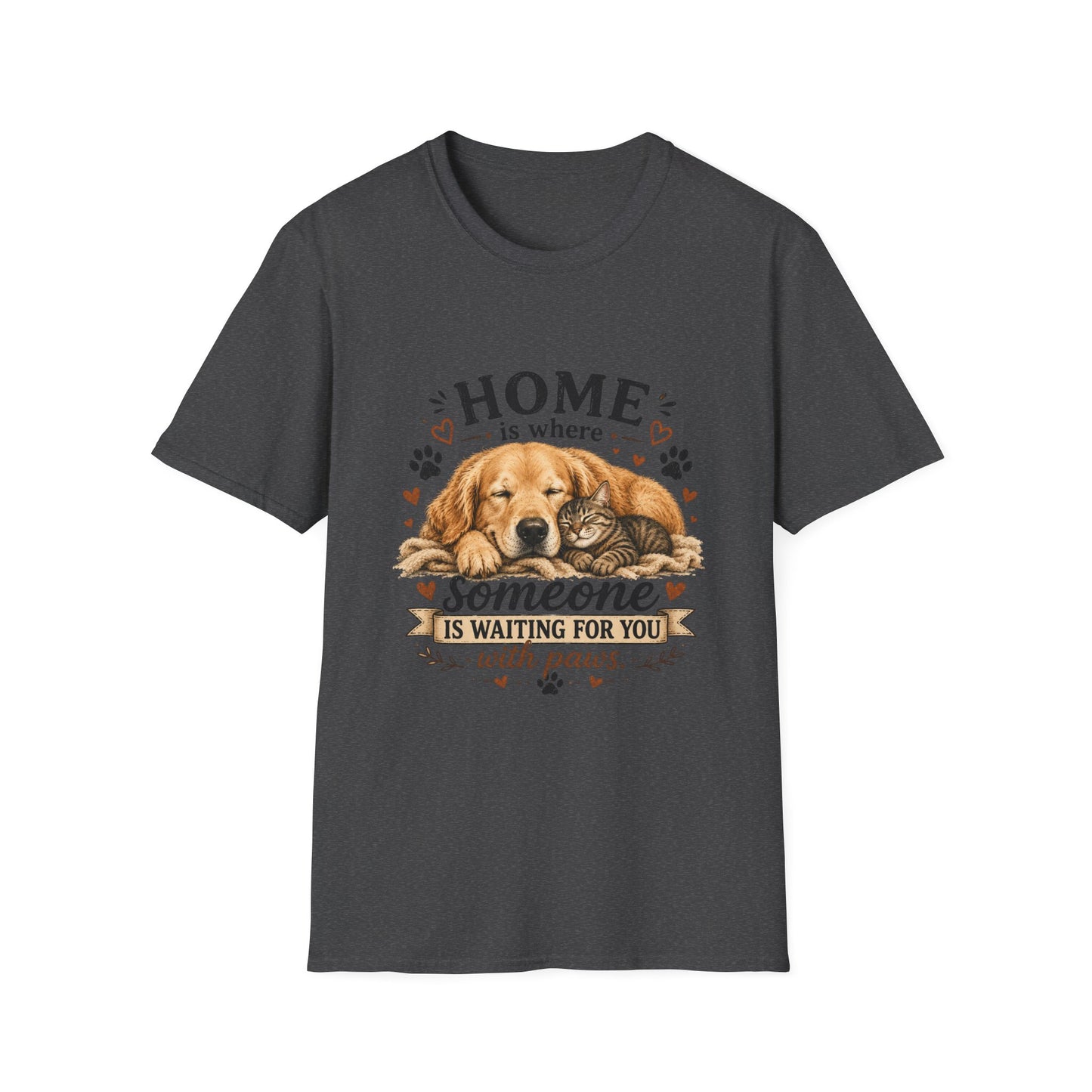 T-Shirt — "Home is where someone is waiting for you with paws" Cute Golden Retriever Dog & Cat Cozy Tee