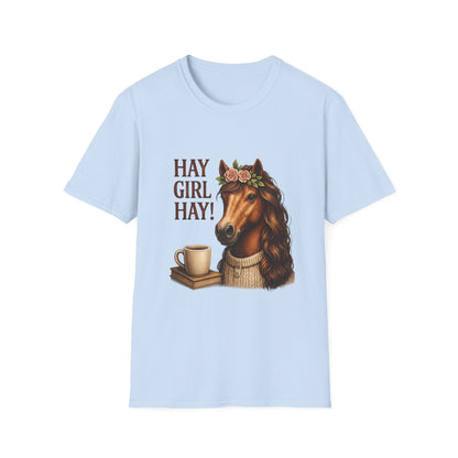 Hay Girl Hay! Horse Graphic T‑Shirt — Hay Girl Hay Funny Horse