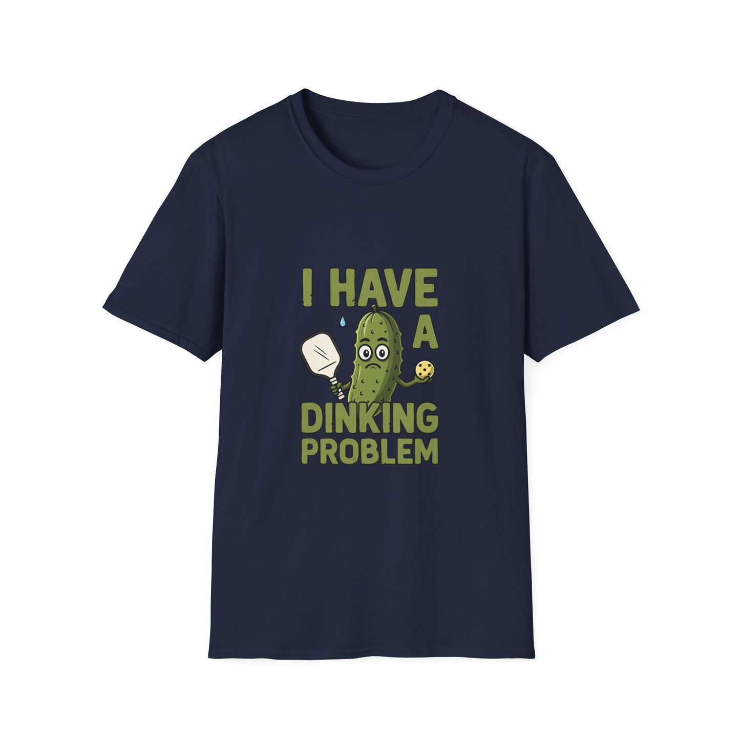 I Have a Dinking Problem Funny Pickleball T-Shirt
