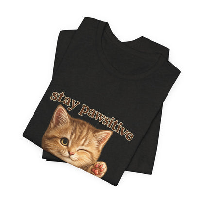 Stay Pawsitive Cute Cat T-Shirt