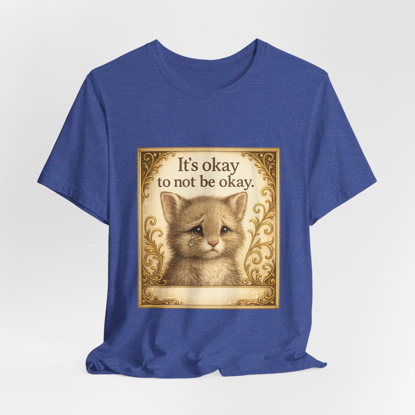 It's Okay To Not Be Okay Kitten Mental Health T-Shirt