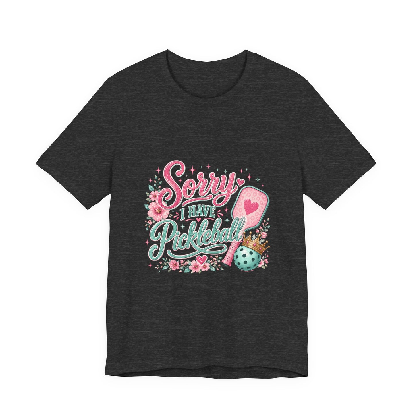 Pickleball T‑Shirt - "Sorry I Have Pickleball" Floral Graphic Tee
