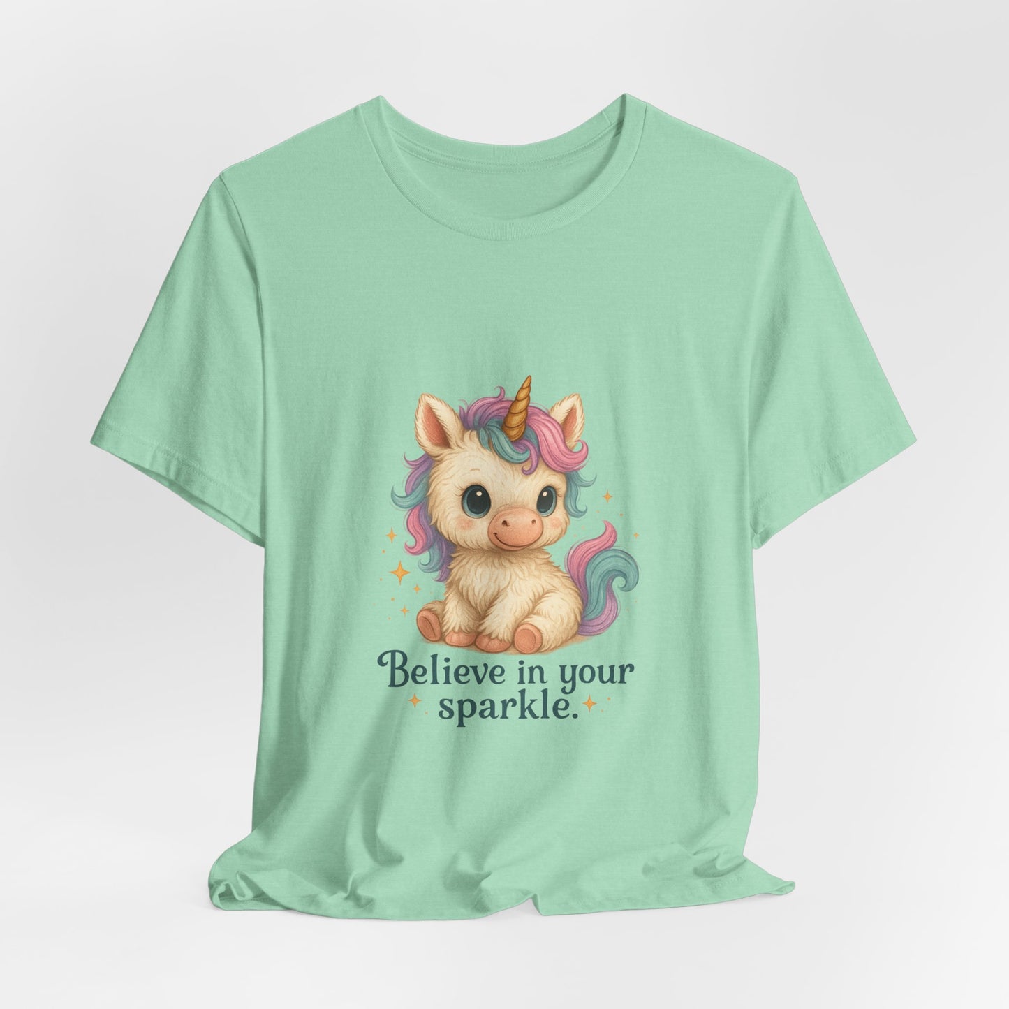 Believe in Your Sparkle Cute Unicorn T-Shirt