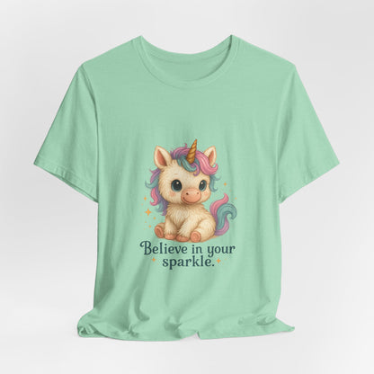 Believe in Your Sparkle Cute Unicorn T-Shirt