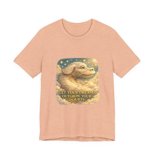 Let Your Dreams Outgrow Your Doubts Falkor T-Shirt