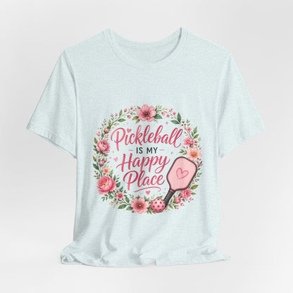 Pickleball Is My Happy Place T-Shirt — Floral Pink Paddle Tee