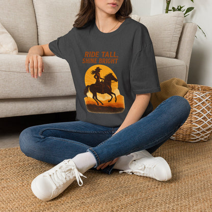 Ride Tall, Shine Bright Western Cowboy T-Shirt