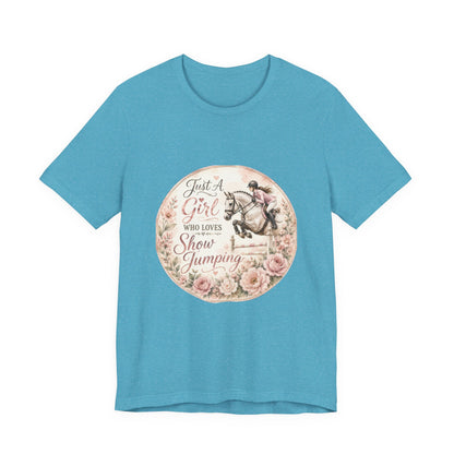 Just A Girl Who Loves Show Jumping Equestrian T-Shirt