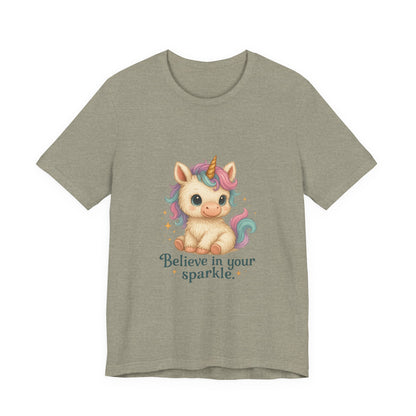 Believe in Your Sparkle Cute Unicorn T-Shirt