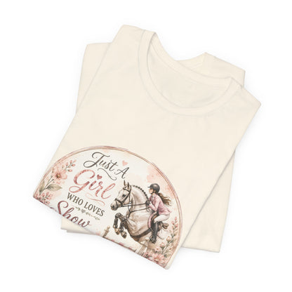 Just A Girl Who Loves Show Jumping Equestrian T-Shirt