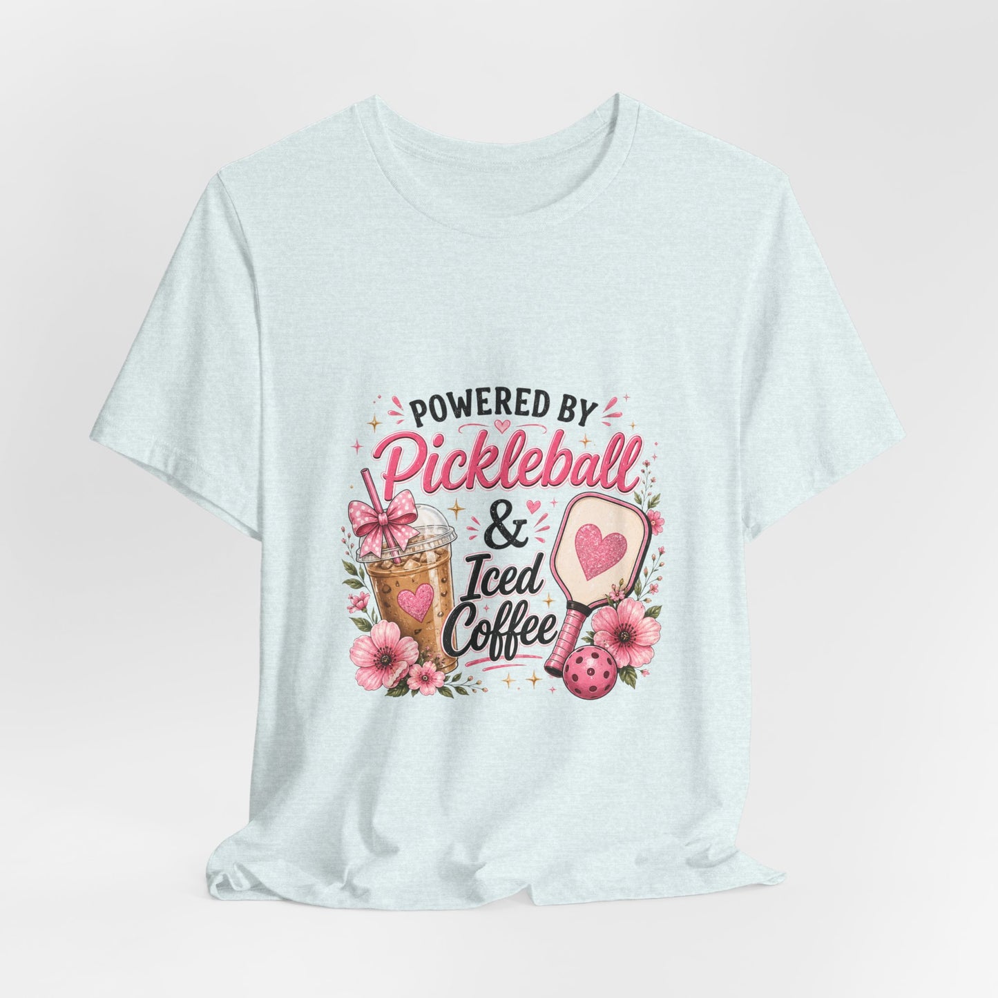 Pickleball & Iced Coffee Tee — 'Powered by Pickleball & Iced Coffee' Graphic Shirt