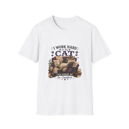 I Work Hard So My Cat Can Ignore Me T-Shirt — Funny Cat Lover Tee