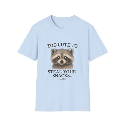 Too Cute to Steal Your Snacks Funny Raccoon T-Shirt