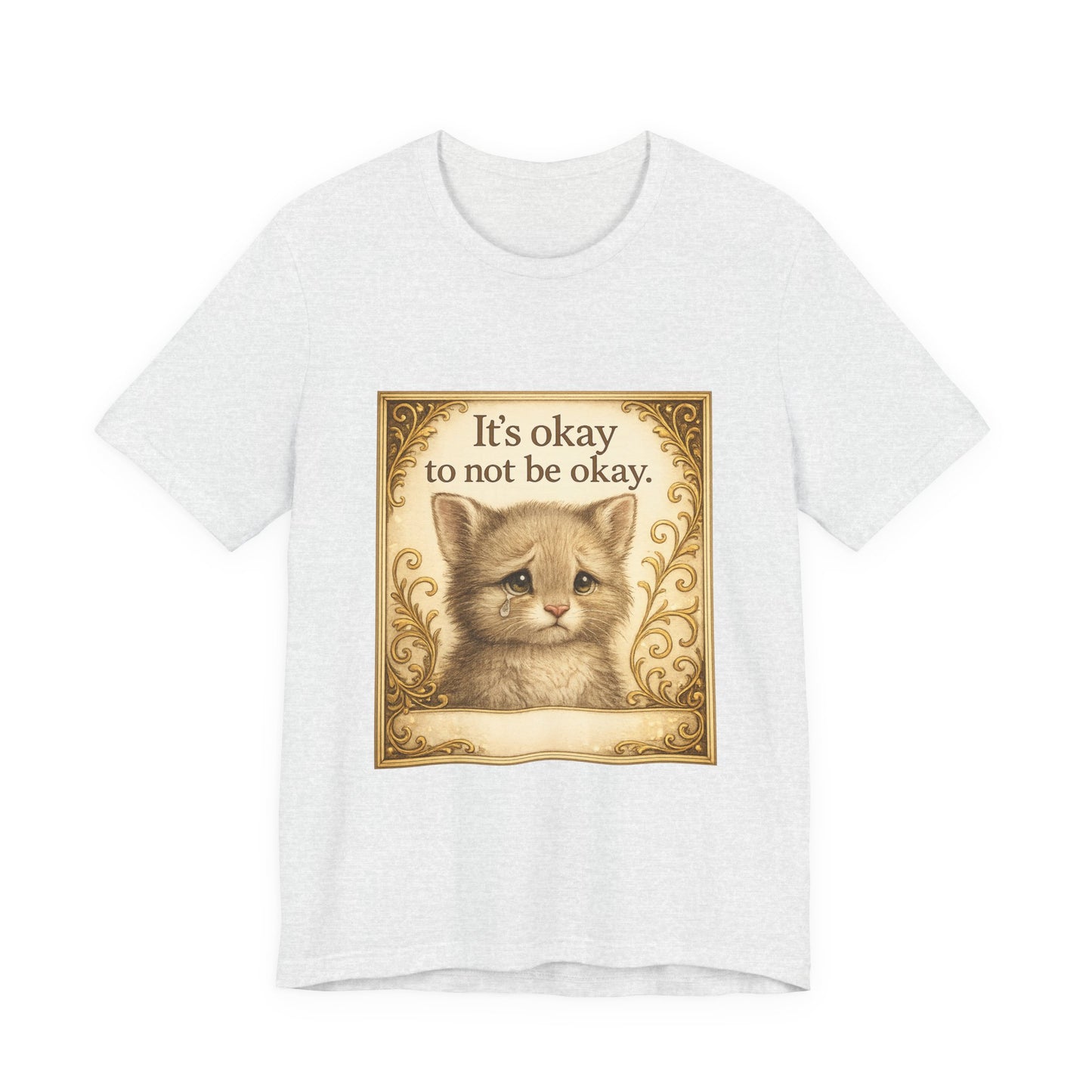 It's Okay To Not Be Okay Kitten Mental Health T-Shirt