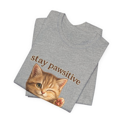 Stay Pawsitive Cute Cat T-Shirt