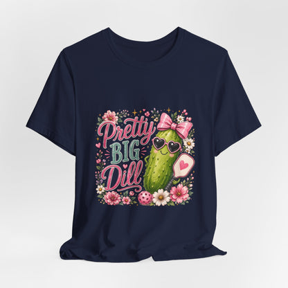 Pretty Big Dill T‑Shirt — Cute Pickleball Graphic Tee with Floral Accents